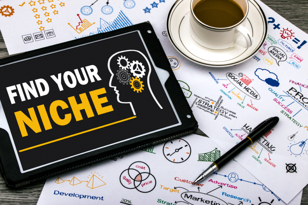 find your niche