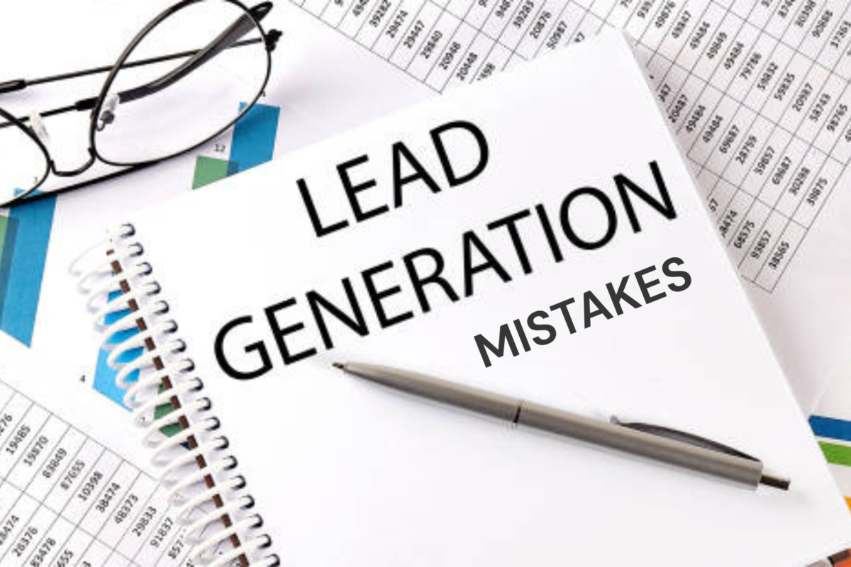 Lead Generation Mistakes That Are Costing Small Businesses Revenue